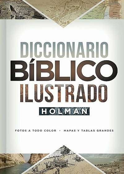 Diccionario Biblico Ilustrado Holman, Hardcover