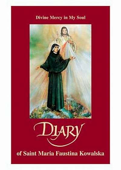 Diary: Divine Mercy in My Soul, Paperback