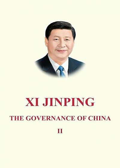 Xi Jinping: The Governance of China, Volume 2, Paperback
