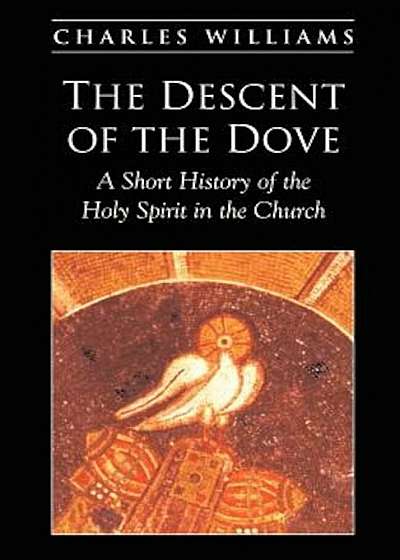 The Descent of the Dove, Paperback