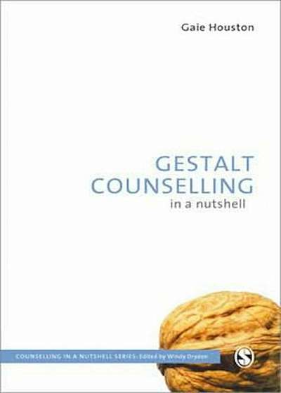Gestalt Counselling in a Nutshell, Paperback