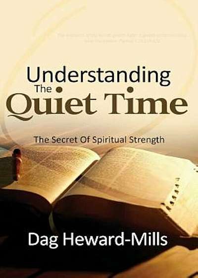 Understanding the Quiet Time, Paperback