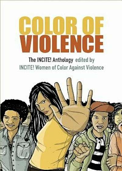 Color of Violence: The INCITE! Anthology, Paperback