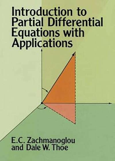 Introduction to Partial Differential Equations with Applications, Paperback