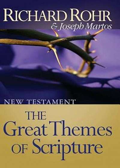 Great Themes of Scripture: New Testament: New Testament, Paperback
