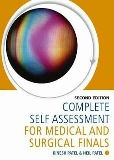 Complete Self Assessment for Medical and Surgical Finals, Se, Paperback