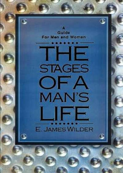 The Stages of a Man's Life, Paperback