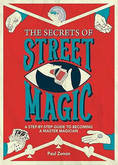 Secrets of Street Magic, Paperback