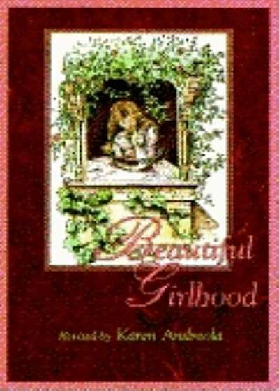 Beautiful Girlhood, Paperback