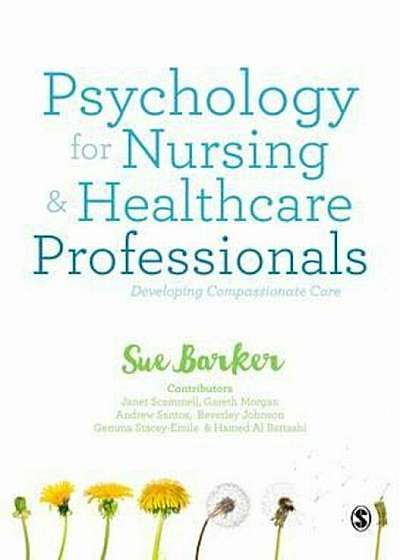 Psychology for Nursing and Healthcare Professionals, Paperback