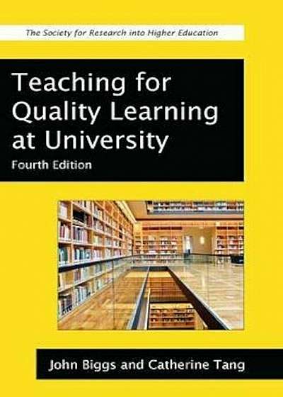 Teaching for Quality Learning at University, Paperback