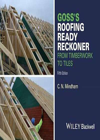 Goss's Roofing Ready Reckoner, Paperback