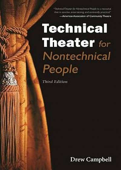 Technical Theater for Nontechnical People, Paperback