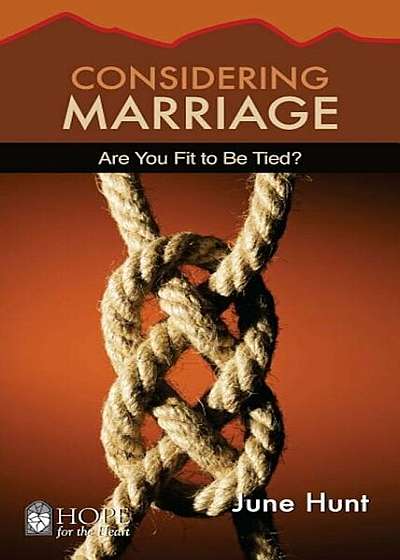 Considering Marriage: Are You Fit to Be Tied, Paperback