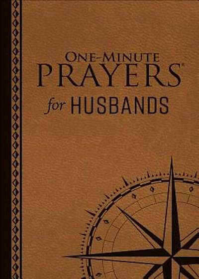 One-Minute Prayers(r) for Husbands Milano Softone(tm), Hardcover