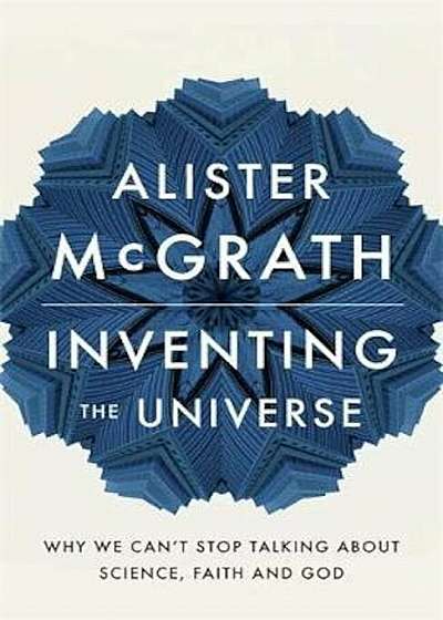 Inventing the Universe, Paperback