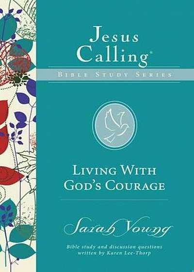 Living with God's Courage, Paperback