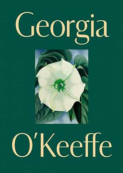 Georgia O'Keeffe, Hardcover
