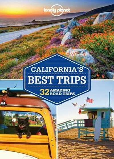 Lonely Planet California's Best Trips, Paperback