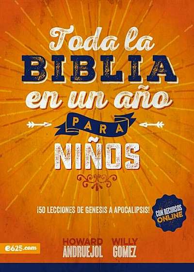 Toda La Biblia En Un A'o Para Ni'os, Paperback