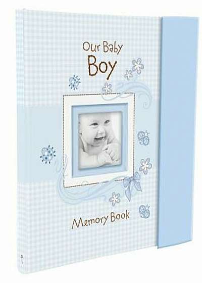 Our Baby Boy Memory Book, Hardcover