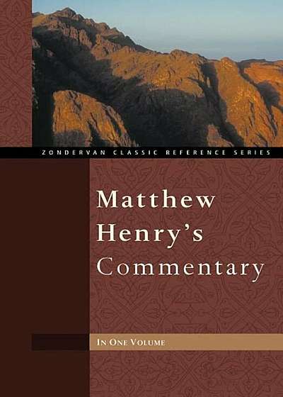 Matthew Henry's Commentary, Hardcover