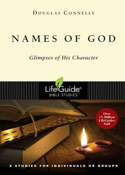 Names of God: Glimpses of His Character, Paperback