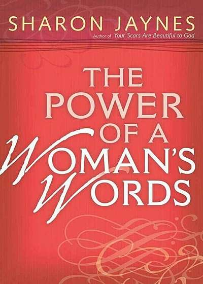 The Power of a Woman's Words, Paperback