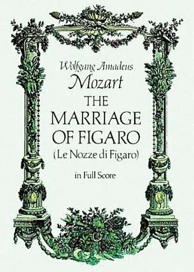 The Marriage of Figaro, Paperback