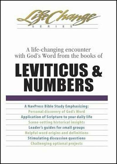 A Life-Changing Encounter with God's Word from the Books of Leviticus & Numbers, Paperback