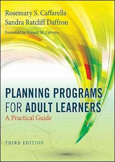 Planning Programs for Adult Learners, Paperback