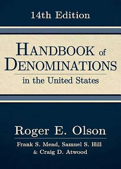 Handbook of Denominations in the United States, 14th Edition, Hardcover