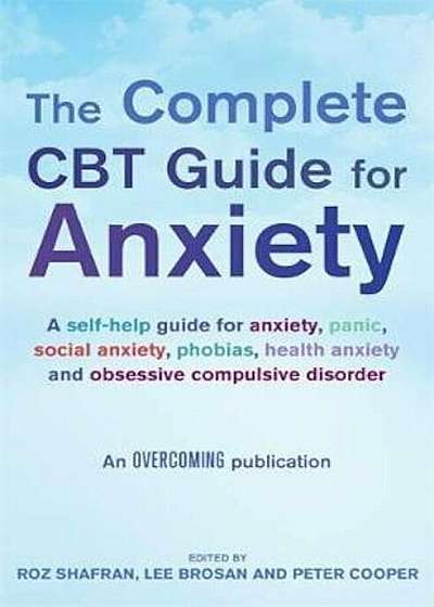 Complete CBT Guide for Anxiety, Paperback