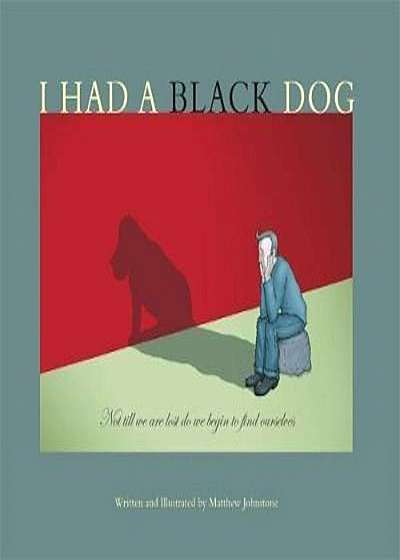 I Had a Black Dog, Paperback