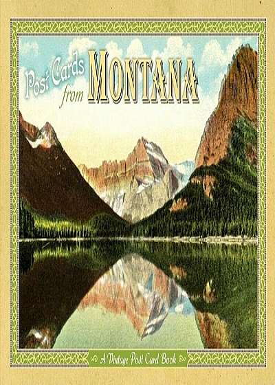 Post Cards from Montana: A Vintage Post Card Book, Paperback