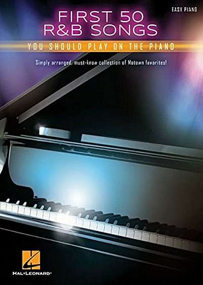 First 50 R&B Songs You Should Play on Piano, Paperback