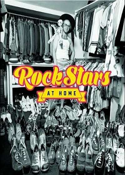 Rock Stars at Home, Hardcover