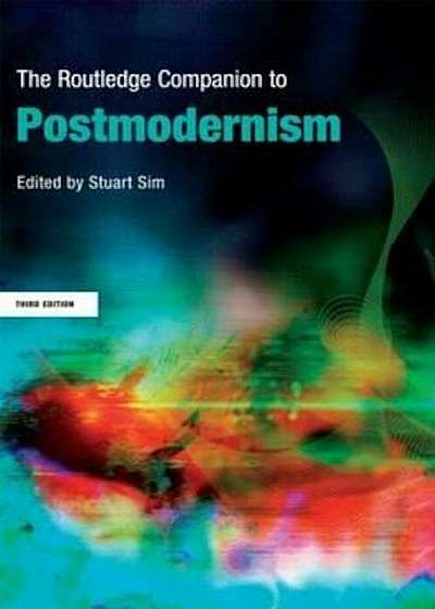 Routledge Companion to Postmodernism, Paperback