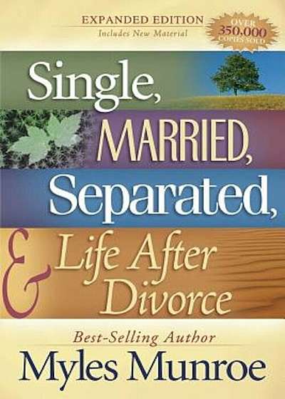 Single, Married, Separated, and Life After Divorce, Paperback