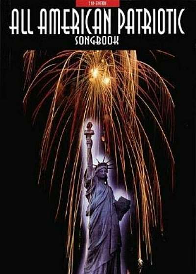 All-American Patriotic Songbook, Paperback