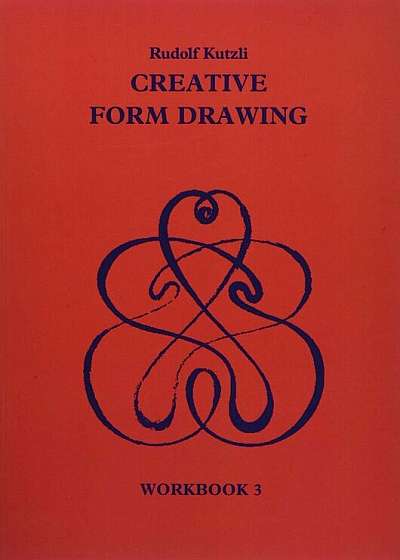 Creative Form Drawing: Workbook 3, Paperback
