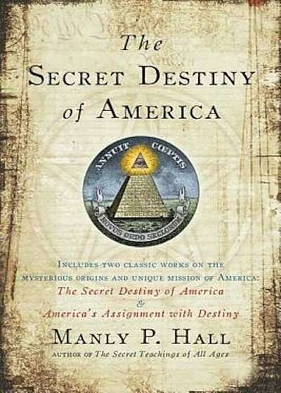 The Secret Destiny of America, Paperback