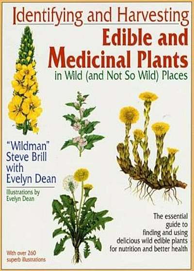 Identifying and Harvesting Edible and Medicinal Plants, Paperback