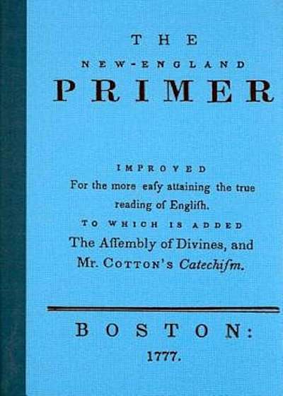 The New England Primer, Hardcover