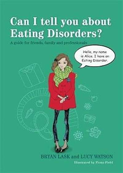 Can I tell you about Eating Disorders', Paperback