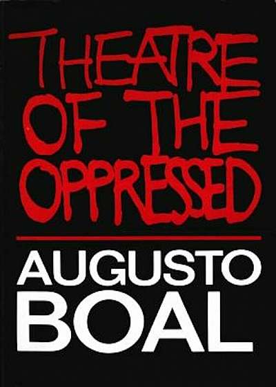 Theatre of the Oppressed, Paperback