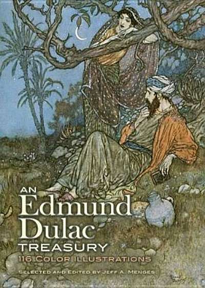An Edmund Dulac Treasury: 116 Color Illustrations, Paperback