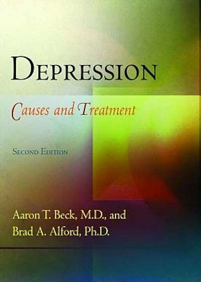 Depression: Causes and Treatment, Paperback