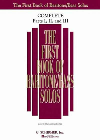 The First Book of Bariton/Bass Solos: Complete, Parts 1-3, Paperback