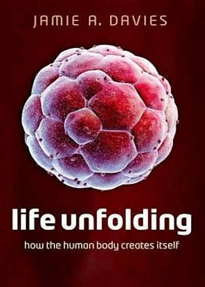 Life Unfolding, Paperback